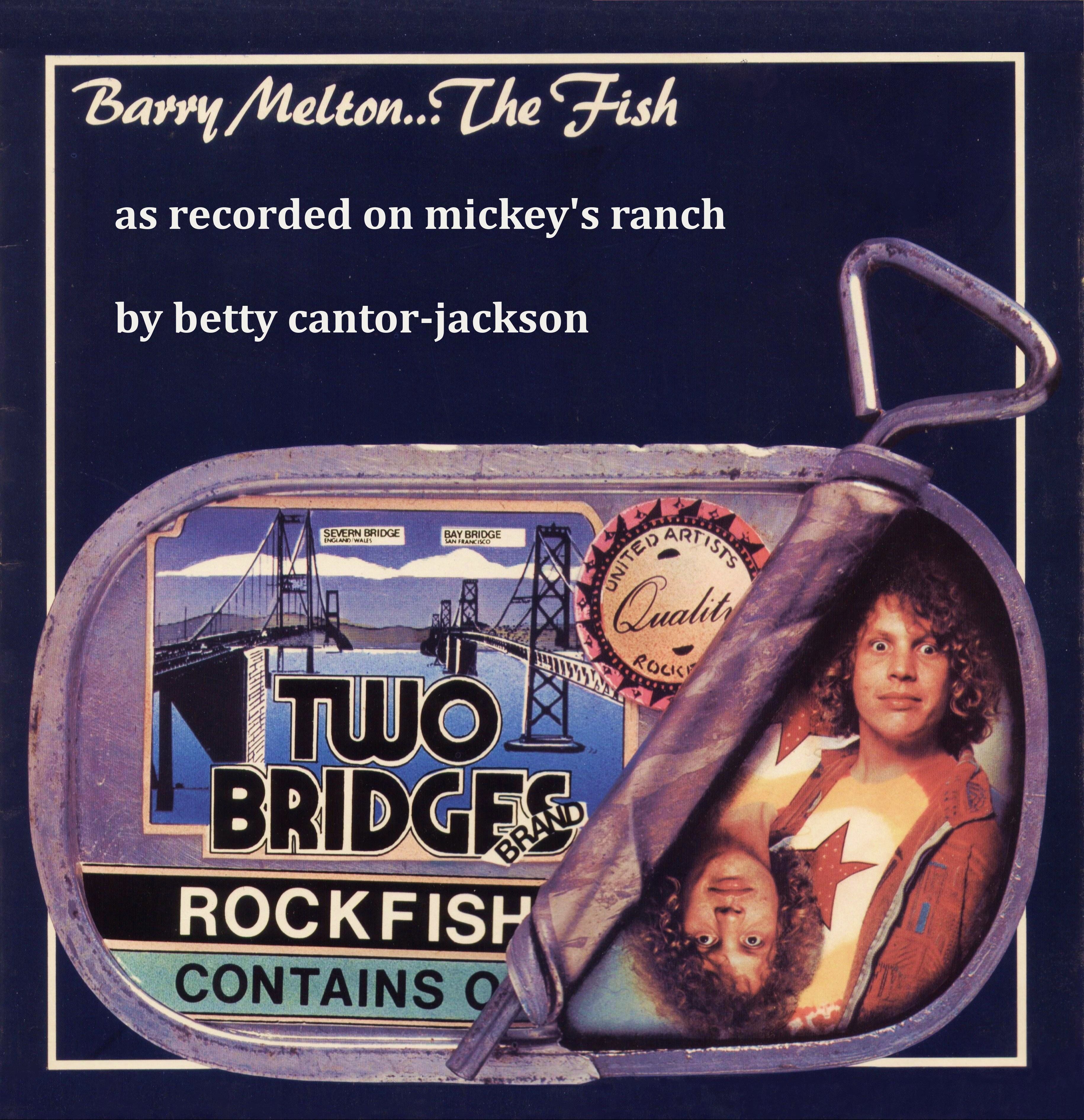 BarryMelton1973-1974UnreleasedFishAlbumMickeyHartsRanchNovatoCA (1).jpg